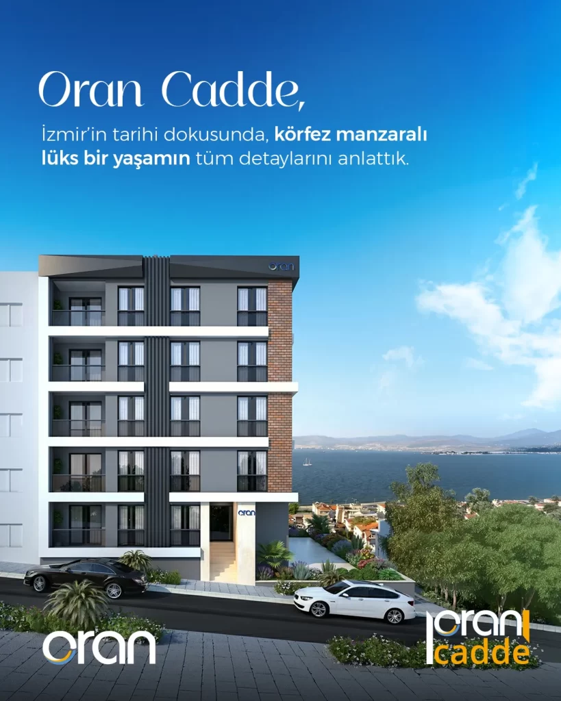İzmir’in Tarihi Dokusunda Lüks Bir Yaşam: Oran Cadde